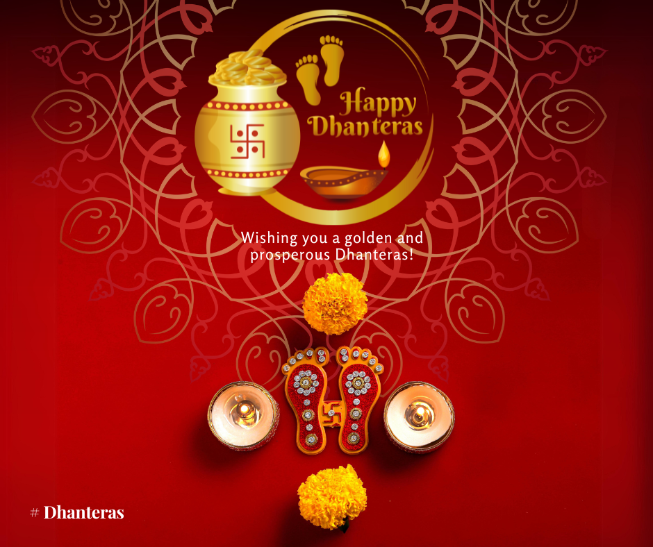 Dhanteras : The Onset of Light and Wealth